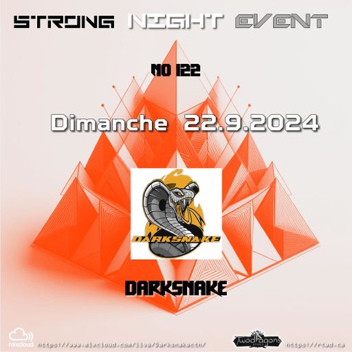 Darksnake Special Techno "Strong Night Event 122" Radio TwoDragons 22.9.2024