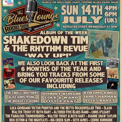The Blues Lounge 14th July 2024 Album of the Week from Shakedown Tim & TRR