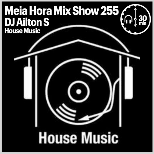 MHMS255 DJ AiltonS-House Music 2023
