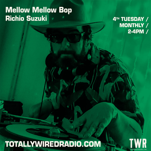 Mellow Mellow Bop - Richio Suzuki ~ 25.04.23