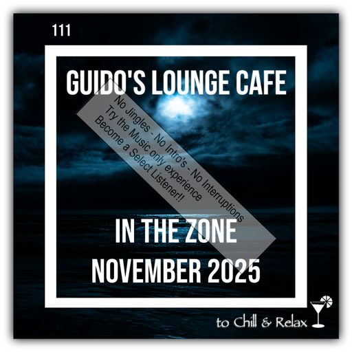 In The Zone - November 2025 (Guido's Lounge Cafe)(select)