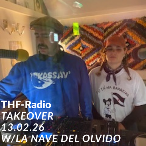 Radio Vampiro THF Radio Takeover w/ La Nave del Olvido :( 13.02.2026