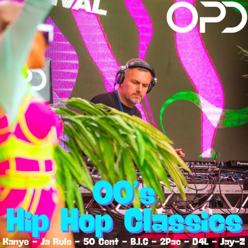 OPD 00's Hip Hop Classics *LIVE* - Kanye - Ja Rule - 50 Cent - B.I.G - 2Pac - D4L - Jay-z