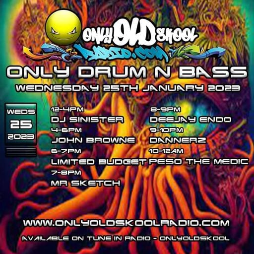 Dj-Sinister - Live on Only Old Skool Radio - 25-01-2023