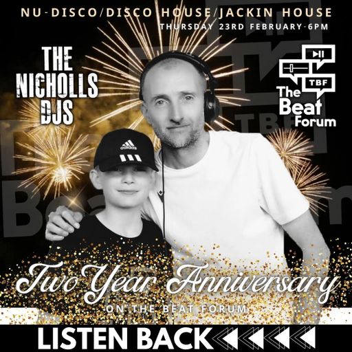 The Nicholls DJs - Thursday Night House - Two Year Anniversary [23/2/23]