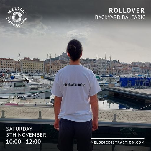Rollover with Backyard Balearic (5th November '22)