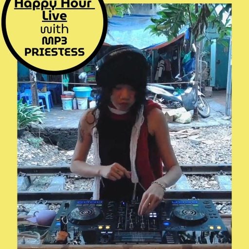 Happy Hour Live w/ MP3 Priestess