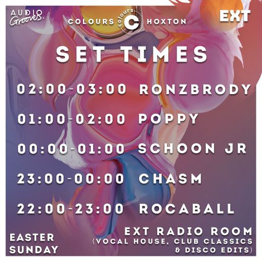EXT Radio - Colours Hoxton - Sunday 9th April 2023 -