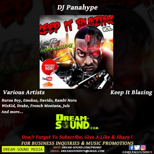 DJ Panahype - Keep It Blazing