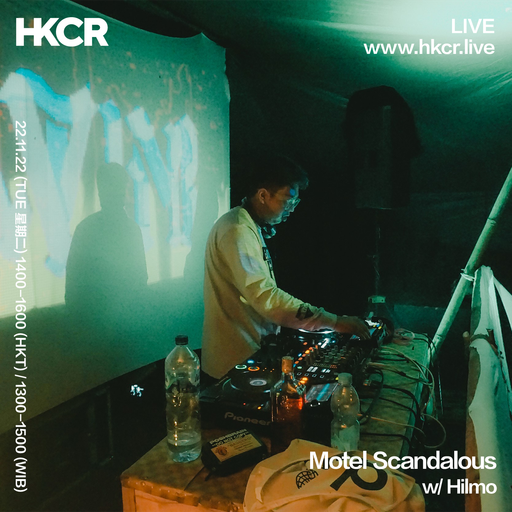 Motel Scandalous w/ Hilmo - 22/11/2022