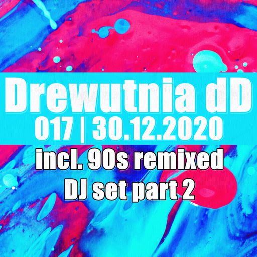 Drewutnia dD 017 | 30.12.2020 | Radio SPIN