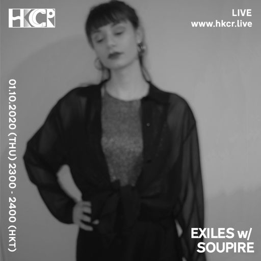 EXILES w/ SOUPIRE - 01/10/2020