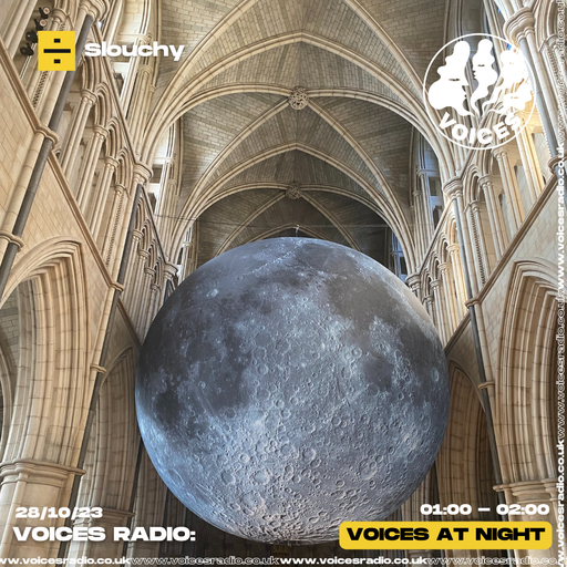 Sentiment w/ Slouchy - 28/10/23 - [Voices Radio]