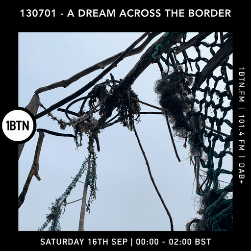 130701 A Dream Across the Border 16.09.23.