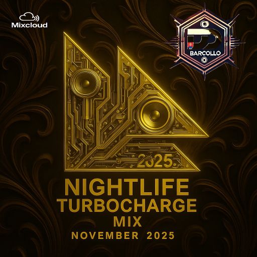 Nightlife Turbocharge Mix November 2025