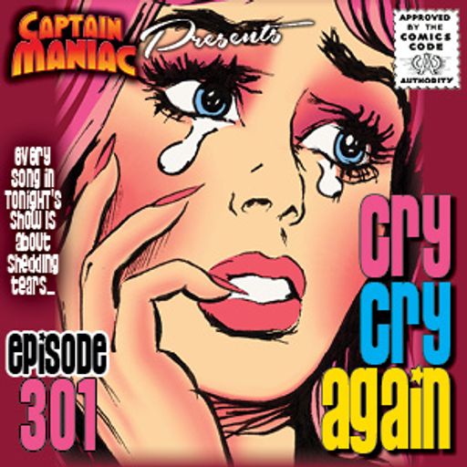 Episode 301 / Cry Cry Again