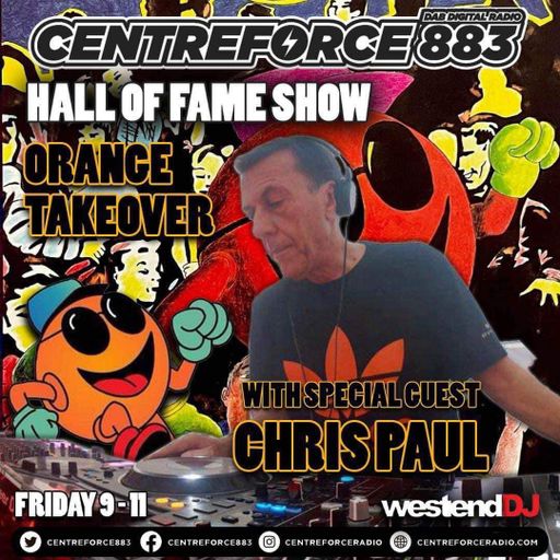 Hall Of Fame Show Chris Paul - 883 Centreforce DAB+ Radio - 09 - 02 - 2024 .mp3