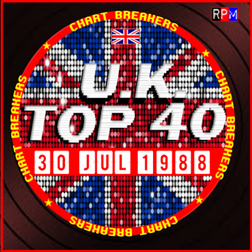 UK TOP 40 : 24 - 30 JULY 1988 - THE CHART BREAKERS