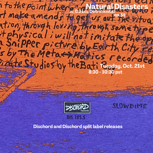 Natural Disasters ep. 58: Dischord & split label releases (10.22.2025)