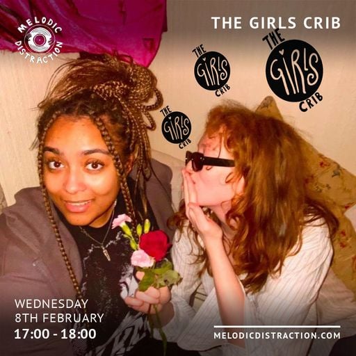 The Girls' Crib with Mia Mai and Isabelle Mettle (February '23)