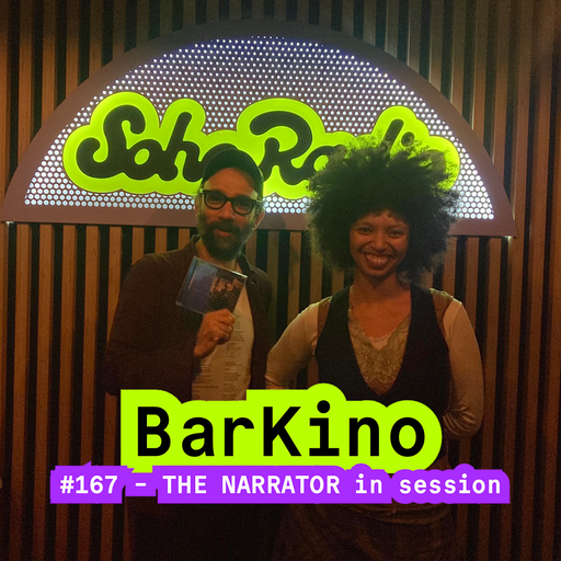 BarKino #167 - THE NARRATOR in session (17/11/2025)