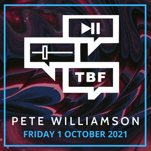 Pete Williamson: House Sessions - 1 October 2021