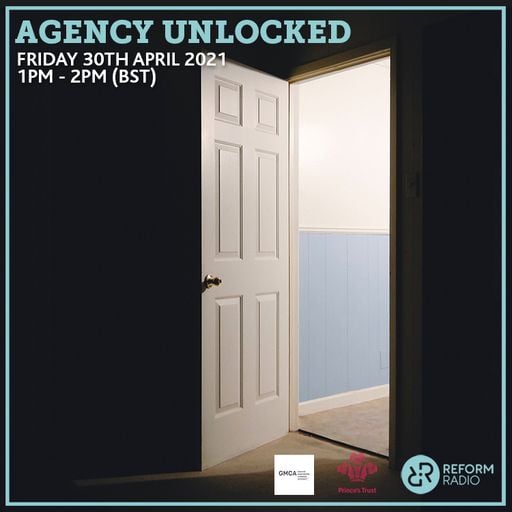 Agency Unlocked 30th April 2021