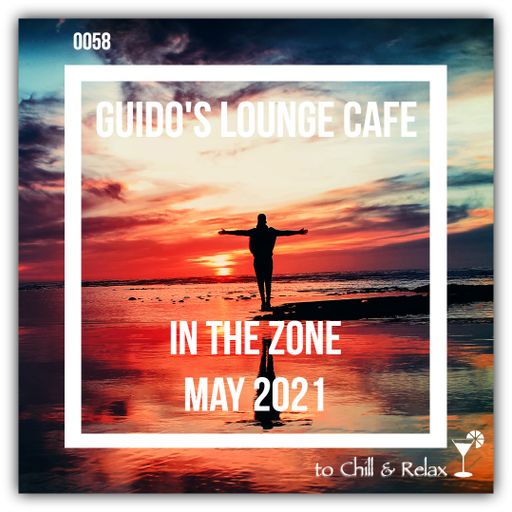 In The Zone - May 2021 (Guido's Lounge Cafe)