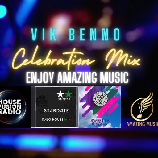 VIK BENNO House Fusion Radio Celebration Mix 20/01/23