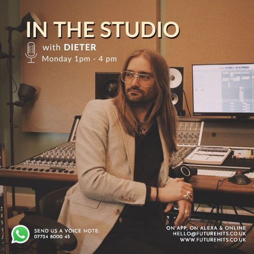 In the Studio with Dieter - Monday 14th August 2023
