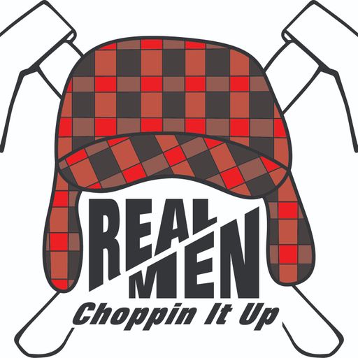 Real Men Choppin It Up – Episode 6 - How do Ladies Want to Be Approached