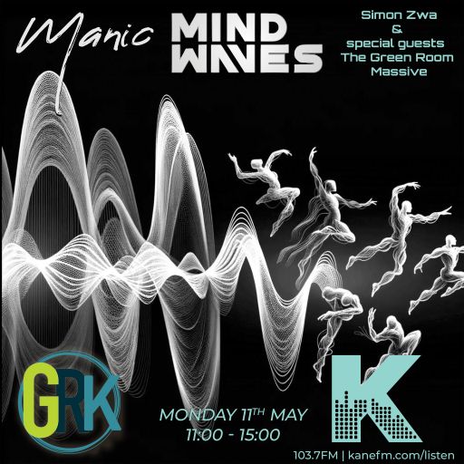Manic Mindwaves with the Green Room School - Part2 - Indie Dance
