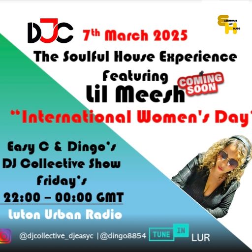 Lil Meesh- International Women's Day -DJC Guest Mix