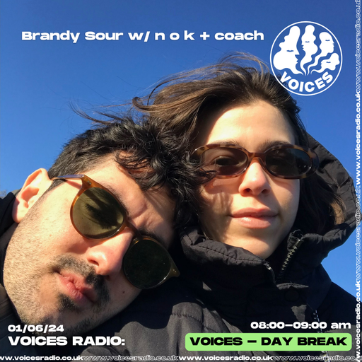 Brandy Sour - 01.06.24 - Voices Radio