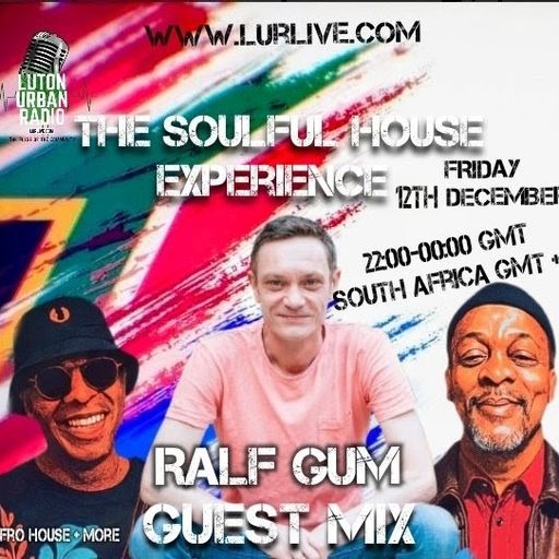 RALF GUM & THE DJ COLLECTIVE - Soulful House Experience