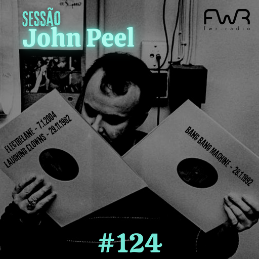 Sessão John Peel 124 - 21.12.2023