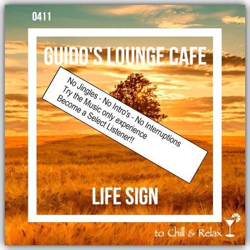 Guido's Lounge Cafe Broadcast 0411 Life Sign (Select)