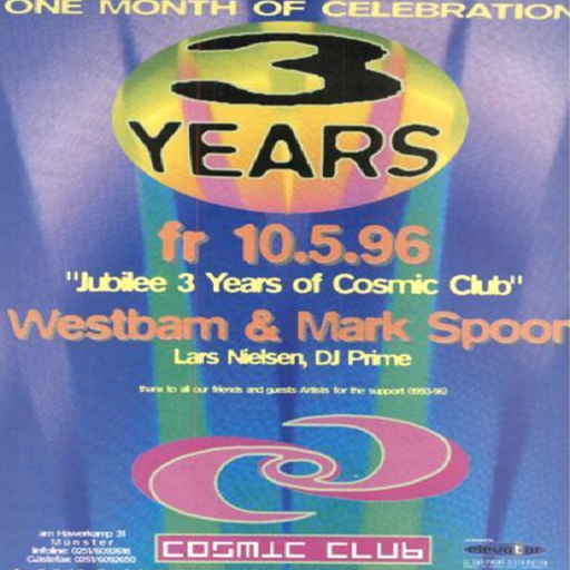 Westbam at "Jubilee 3 Years" @ Cosmic Club (Münster - Germany) - 10 May 1996