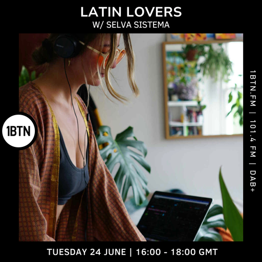 Latin Lovers w/ Selvasistema - 24.06.25