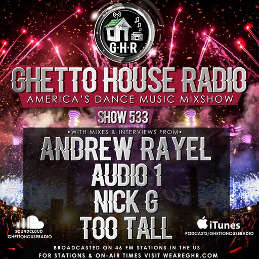 GHETTO HOUSE RADIO 533 - CINCO DE MAYO