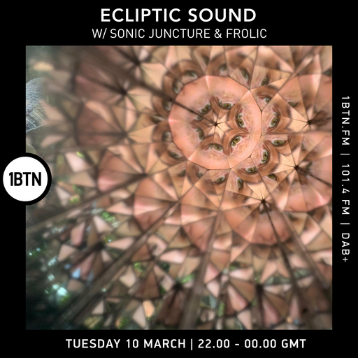 Ecliptic Sound w/ Sonic Juncture & Frolic - 10.03.26