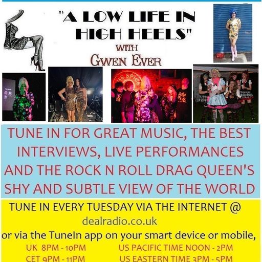 A LOW LIFE IN HIGH HEELS WITH GWEN EVER RADIO SHOW 21ST JANUARY 2025