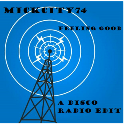 Feeling Good ( A Disco Radio Edit )