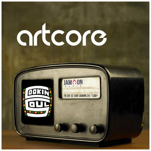 Artcore Radio | 22.04.2022 | Artcore Radio cookin Soul