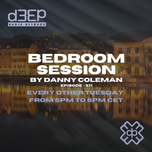 Danny Coleman - Bedroom Session (08/07/25)