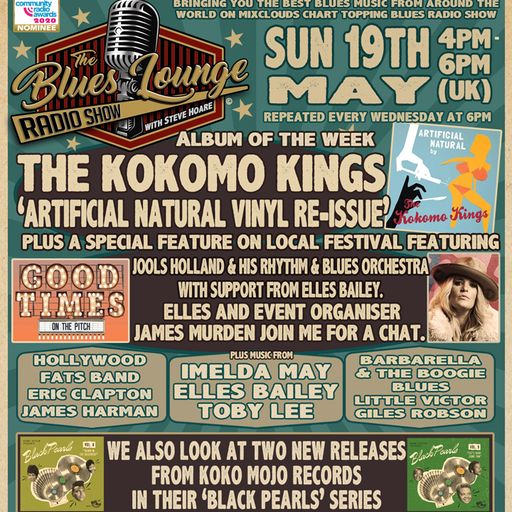 The Blues Lounge 19th May 2024 Kokomo Kings plus Good Times Yate Festival Preview