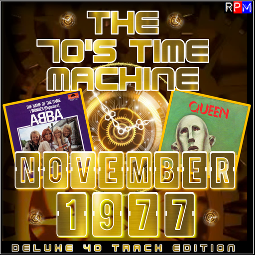 THE 70'S TIME MACHINE : NOVEMBER 1977 *DELUXE EDITION*