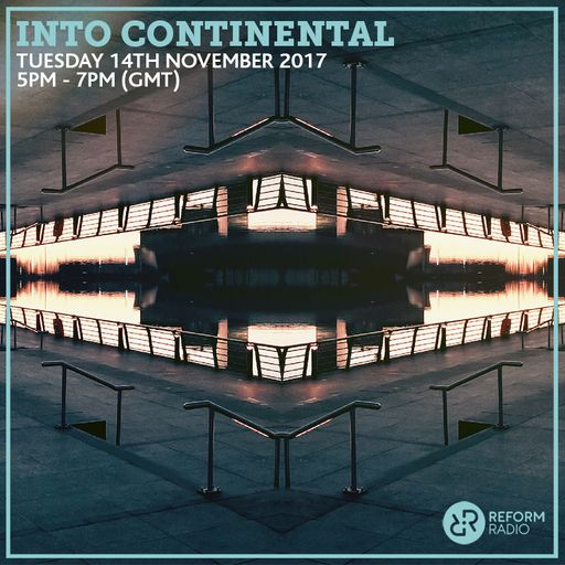 Into Continental 14th November 2017