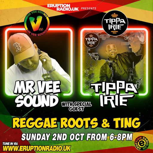 Mr Vee with Tippa Irie - 02 OCT 2022