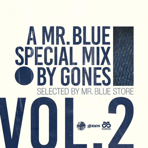 GONES x MR.BLUE VOL.2